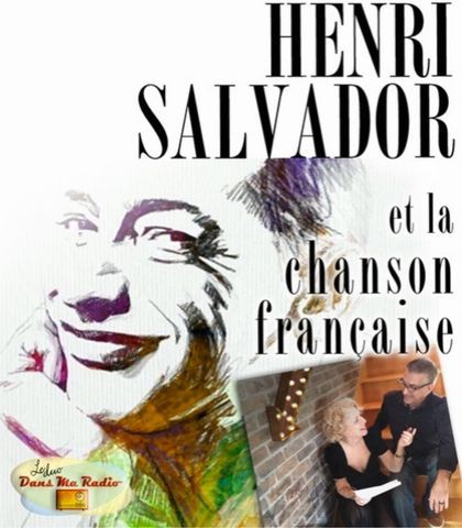 HENRI SALVADOR et la chanson française.