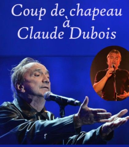 Hommage à Claude Dubois