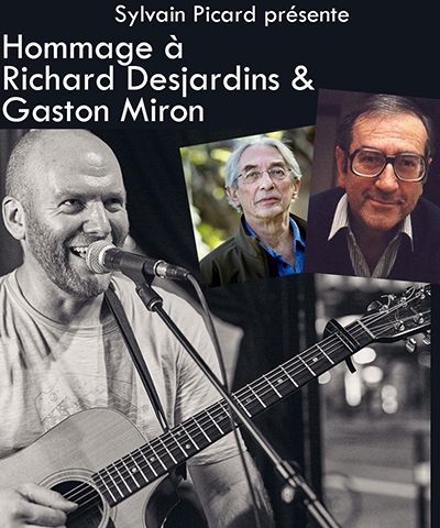 Hommage à Richard Desjardins et Gaston Miron