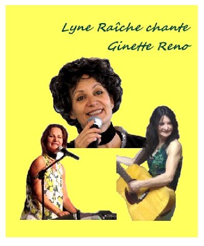 Lyne Raîche chante Ginette Reno