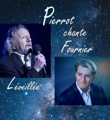 Pierrot chante Fournier & Léveillée